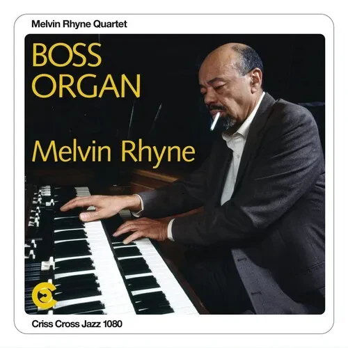 Виниловая пластинка Melvin Rhyne - Boss Organ [New Vinyl LP]