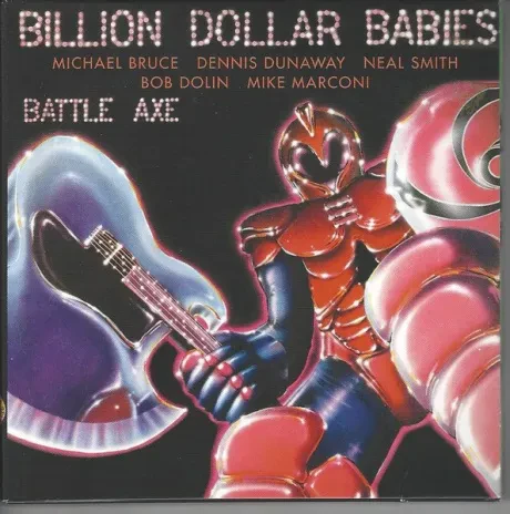 BILLION DOLLAR BABIES - Battle Axe (3CD)