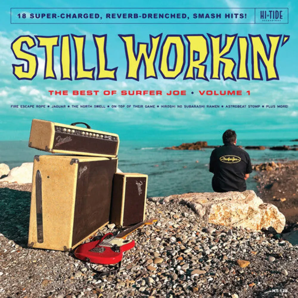 Виниловая пластинка Surfer Joe – Still Workin: The Best Of Surfer Joe 1 Релиз 2025