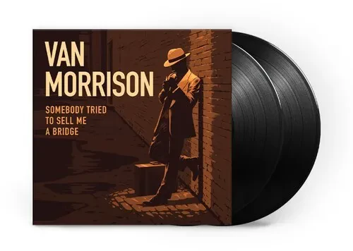 Виниловая пластинка Van Morrison - Somebody Tried To Sell Me A Bridge [New Vinyl LP] UK - Import