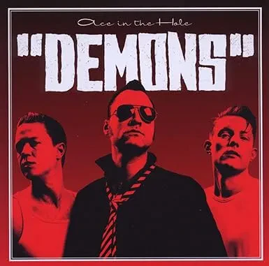 DEMONS - Ace In The Hole (CD)