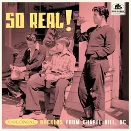 Виниловая пластинка So Real: Colonial Ro - So Real!: Colonial Rockers From Chapel Hill, NC (Various
