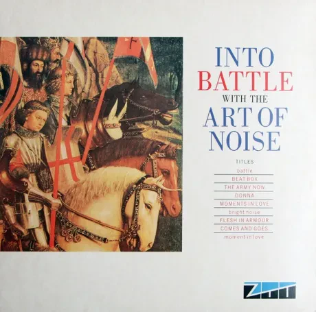 ART OF NOISE - Into Battle With The Art Of Noise (LP , Used)