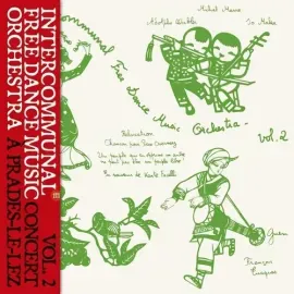 Виниловая пластинка Intercommunal Free D – Concert A Prades Le Lez, Vol. 2 2026