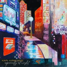 Виниловая пластинка Kari Kirkland - Especially At Night [New Vinyl LP]