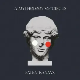 Виниловая пластинка Faten Kanaan – Mythology of Circles 2021 Sealed