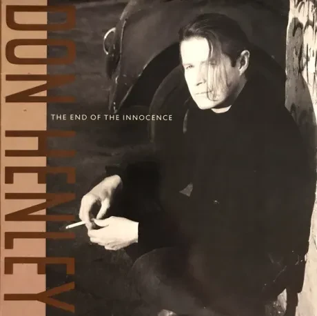Виниловая пластинка Don Henley – The End Of The Innocence (Релиз 1989) Б/У