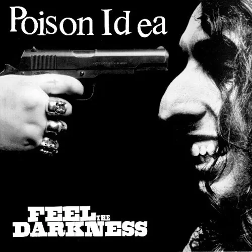 Виниловая пластинка Poison Idea - Feel the Darkness [New Vinyl LP] Explicit, Gatefold LP Jacket, Rms