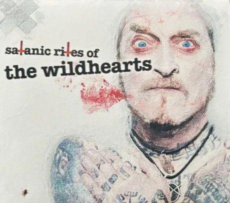 THE WILDHEARTS - Satanic Rites Of The Wildhearts (CD)