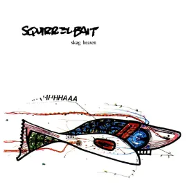Squirrel Bait - Skag Heaven NEW Vinyl