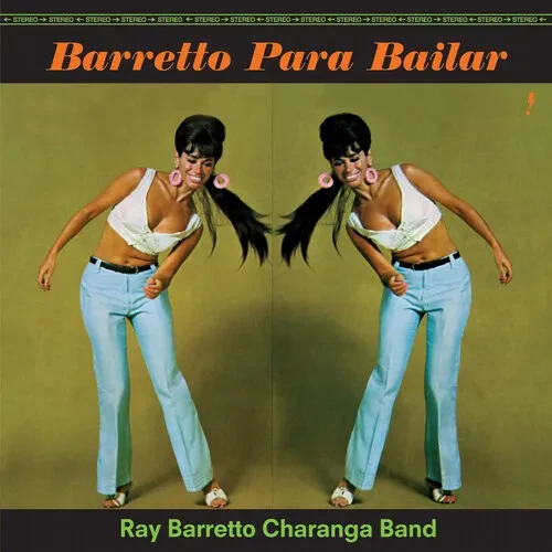Виниловая пластинка Ray Barretto - Barretto Para Bailar - Limited 180-Gram Vinyl with Bonus Track [N