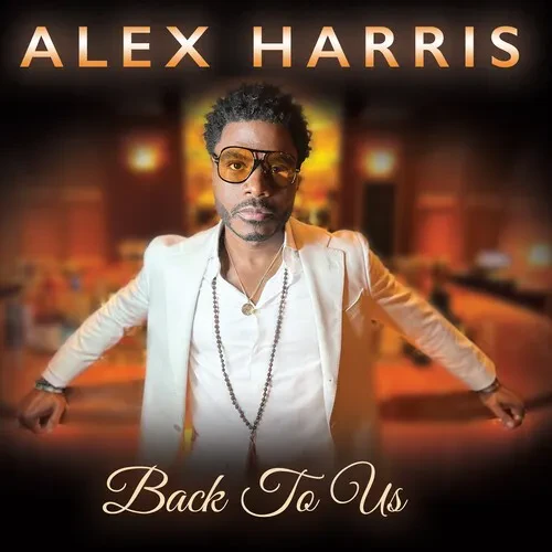 Виниловая пластинка Alex Harris - Back to Us [New Vinyl LP]