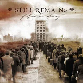 Виниловая пластинка Still Remains – Of Love and Lunacy (Релиз 2005)