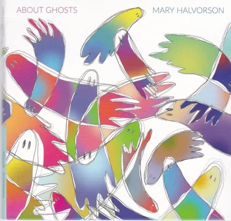 MARY HALVORSON - About Ghosts (CD)