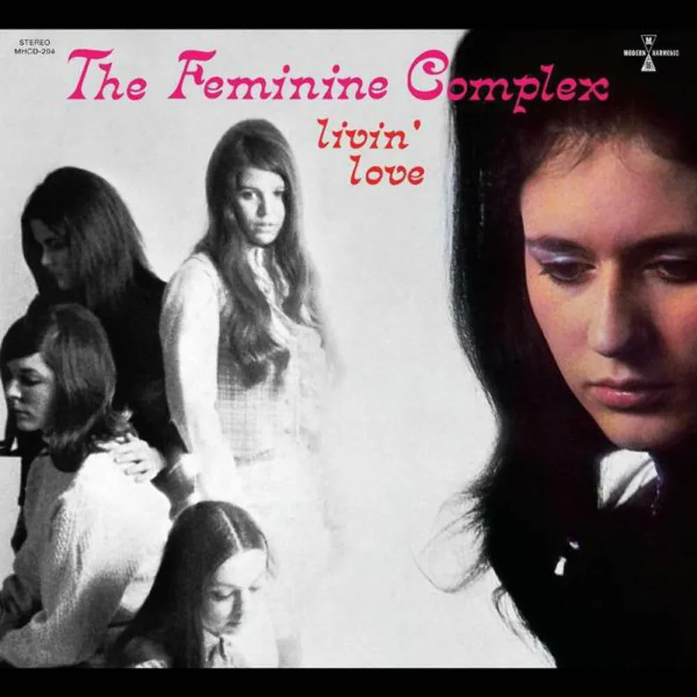 Виниловая пластинка The Feminine Complex – Livin' Love Sealed