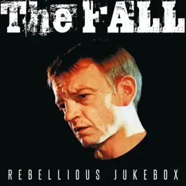 Виниловая пластинка The Fall - Rebellious Jukebox [New Vinyl LP] Colored Vinyl, Gatefold LP Jacket,