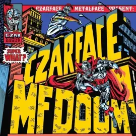 Виниловая пластинка Czarface & Mf Doom - Super What [New Vinyl LP]