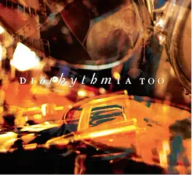 CD-диск DIZRHYTHMIA – Too