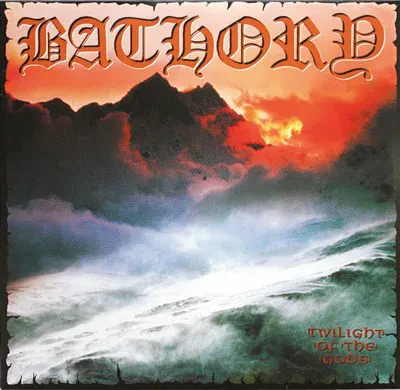 BATHORY - Twilight Of The Gods (LP)