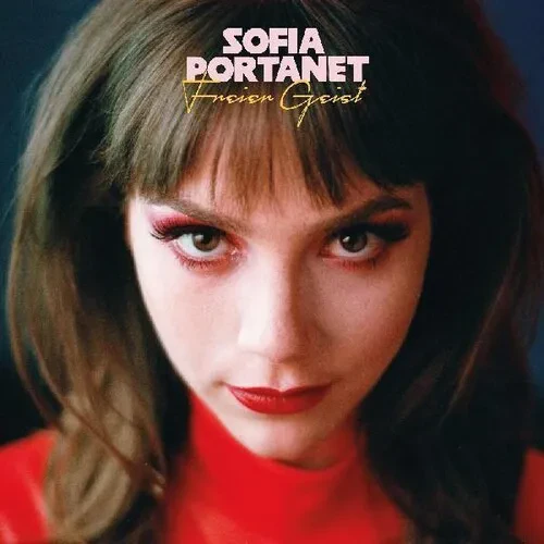 Виниловая пластинка Sofia Portanet - Freier Geist [New Vinyl LP]
