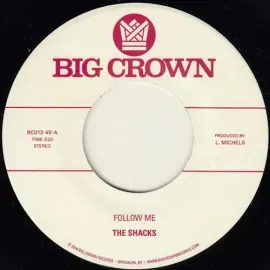 Виниловая пластинка Shacks - Follow Me / Texas [New 7" Vinyl]