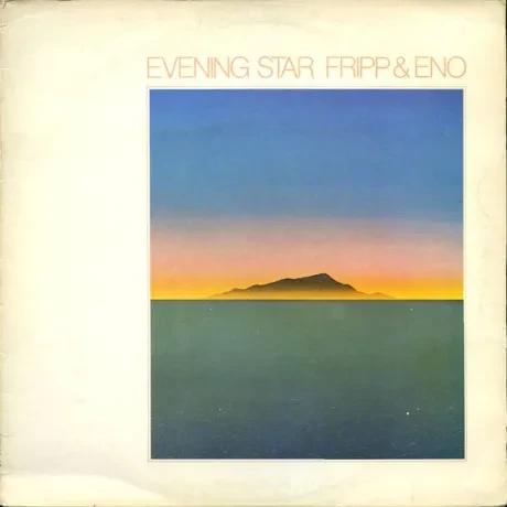 Б/У виниловая пластинка Fripp & Eno – Evening Star