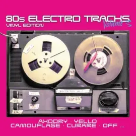 Виниловая пластинка Various Artists – 80s Electro Tracks - Vinyl Edition Volume 3