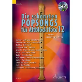 Сборник песен Schott Music Die schönsten Popsongs Für Alt-Blockflöte 12