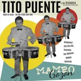 Виниловая пластинка Tito Puente & His Or - Mambo Gozon: The RCA Years 1949-1960 [New Vinyl LP]