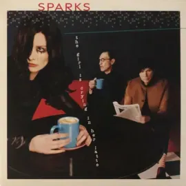 Виниловая пластинка Sparks – The Girl Is Crying In Her Latte Sealed