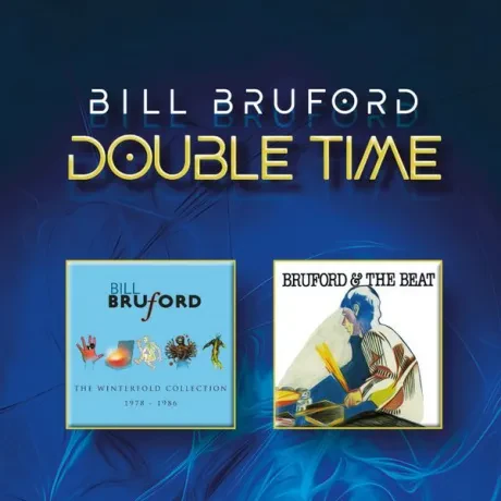 BILL BRUFORD - Double Time (CD+DVD)