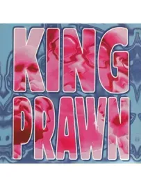 KING PRAWN - First Offence (CD)