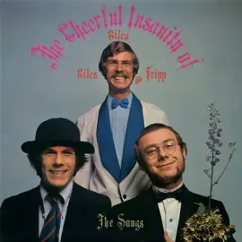Виниловая пластинка Giles Giles & Fripp - Cheerful Insanity Of Giles, Giles & Fripp-The Songs - 200g