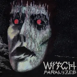 Виниловая пластинка Witch – Paralyzed (Релиз 2008)