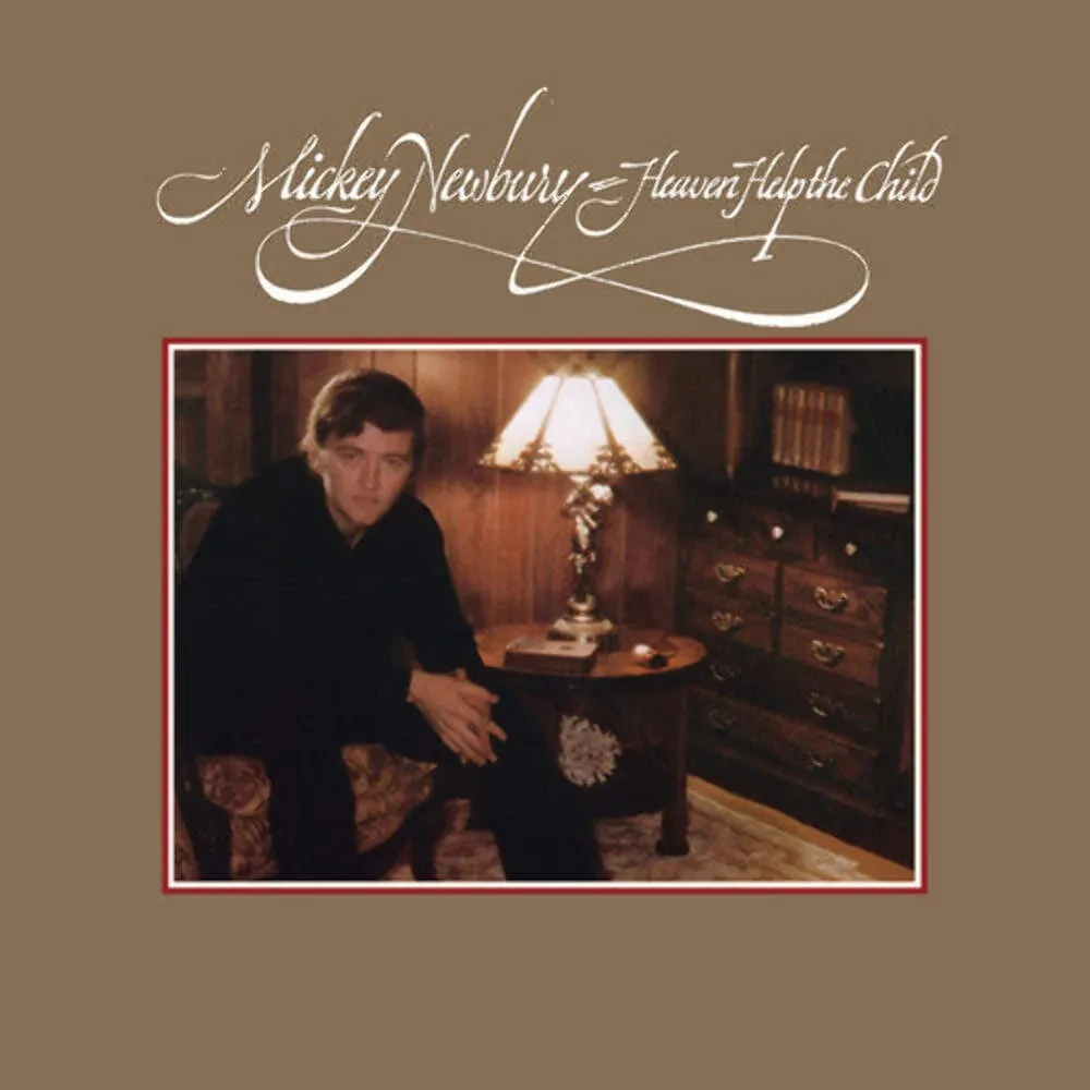 Виниловая пластинка Mickey Newbury – Heaven Help The Child (Релиз 1973)