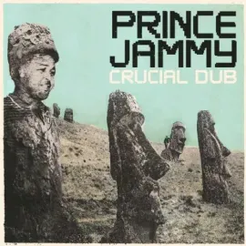 Виниловая пластинка Prince Jammy – Crucial Dub (Релиз 2011)