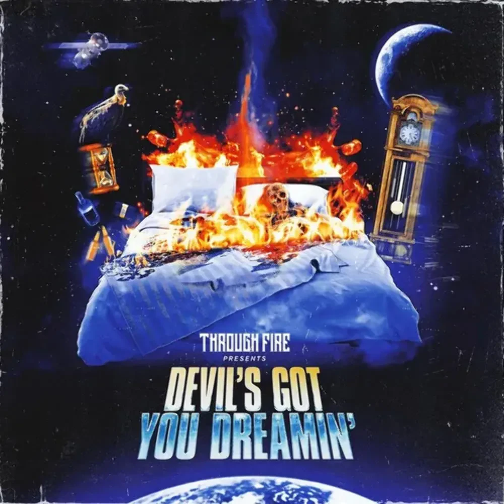 Виниловая пластинка Through Fire – Devil's Got You Dreamin' 2023