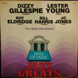 Б/У виниловая пластинка Dizzy Gillespie, Lester Young, Roy Eldridge, Bill Harris, Jo Jones – The Great Jamboree Jam Sessions