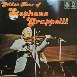 Виниловая пластинка Stephane Grappelli - Golden Hour of Stephane Grappeli