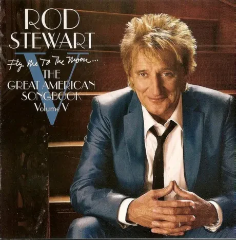 ROD STEWART - Fly Me To The Moon...The Great American Songbook V (CD)