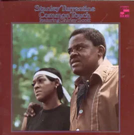 Виниловая пластинка Stanley Turrentine – Common Touch (Релиз 1968)