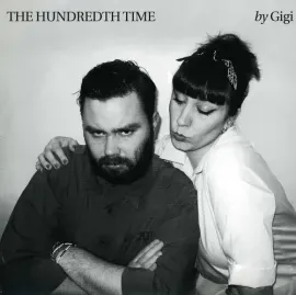 Виниловая пластинка Gigi – Hundredth Time (Релиз 2010)