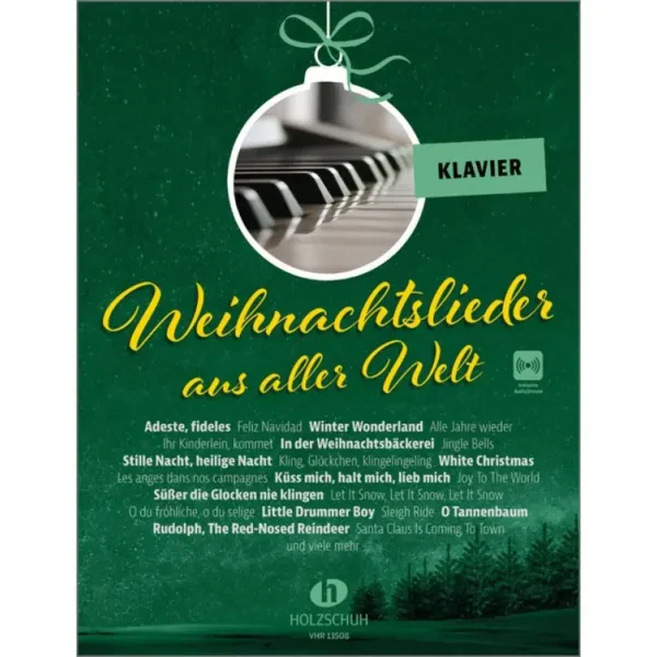 Сборник песен Holzschuh Verlag Weihnachtslieder aus aller Welt Klavier