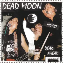 Виниловая пластинка Dead Moon – Dead Ahead Релиз 2024