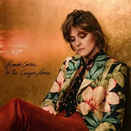 Виниловая пластинка Brandi Carlile - In These Silent Days (Deluxe Edition) In The Canyon Haze [New V