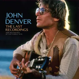 Виниловая пластинка John Denver – The Last Recordings Релиз 2023