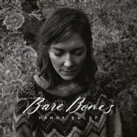 Виниловая пластинка Hanna Enlof – Bare Bones (Релиз 2021) Sealed