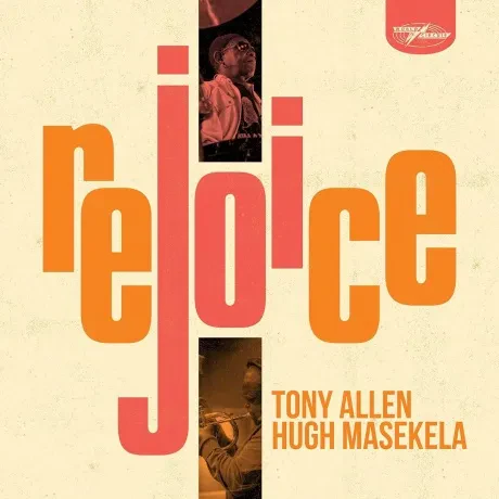 TONY ALLEN / HUGH MASEKELA - Rejoice (CD)