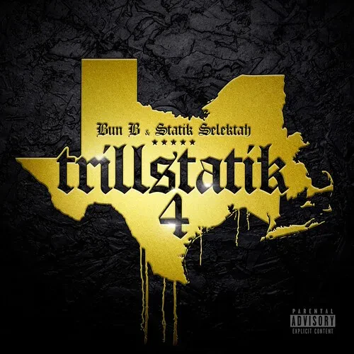 Виниловая пластинка Bun B / Statik Selektah - Trillstatik 4 [New Vinyl LP] Explicit