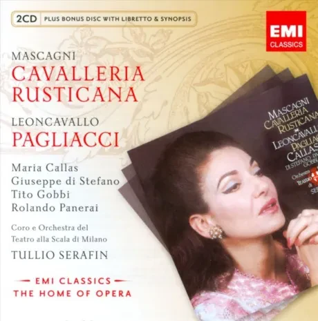 MARIA CALLAS / GIUSEPPE DI STEFANO / TULLIO SERAFIN - Mascagni - Leoncavallo: Cavalleria Rusticana; Pagliacci (2CD)
